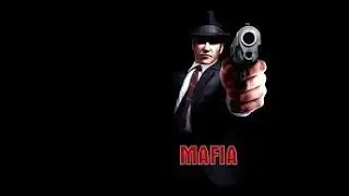 Mafia 1 | Part 1