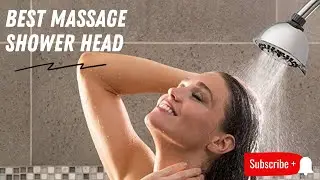 Upgrade Your Shower Routine with the Best Massage Shower Heads