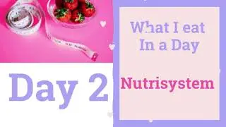 Nutrisystem what I eat in a day - Day 2