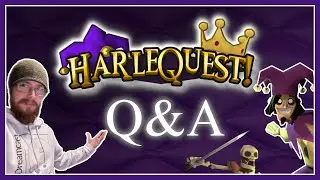 HarleQuest! Q&A 1