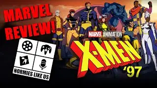 X-Men '97 | Series Review | Normies Like Us Podcast