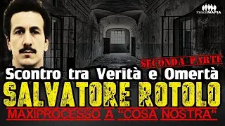 Scontro Tra Verità e Omertà Salvatore Rotolo Seconda Parte #storiemafia
