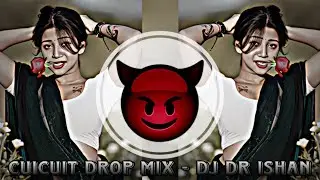 Dj Fizo - Drop CirCuit | TikTok Vairal | D Jay Ishan | Dj Fizo Faouez | Dj Fizo Faouez | Dj Trance