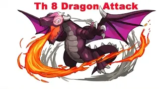 Th8 Dragon Attack Strategy | How to 3 star max th8
