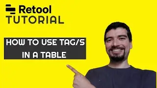 Retool Tutorial: How to use tag/s in the table component