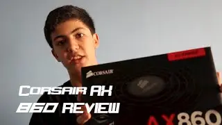 Corsair AX860 Power Supply Review