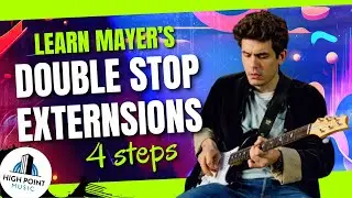 Mastering John Mayer's Double Stop Patterns