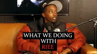 RIEE The Producer | What We Doing Podcast Preview 