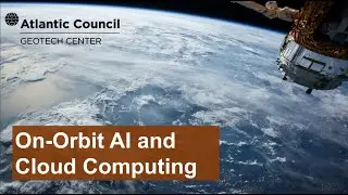 On-orbit AI & cloud computing
