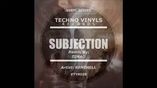 ReneHell - Subjection