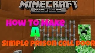 Minecraft Pocket Edition | How To Make A Simple Prison Cell Door [0.15.0]