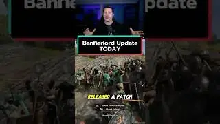 В Mount And Blade Bannerlord вышло обновление!