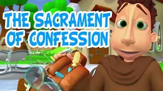 The Sacrament of Confession - Brother Francis 04 clip