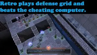 Defense Grid - The Awakening - Lack of support. Ep 4.