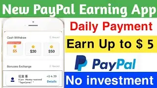 2022 Paypal Cash Earning Apps For Android in India Today | Earn Paypal Money | Paypal Earning Apps