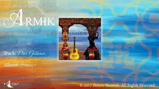 Armik &ndash; Dos Gitanos- OFFICIAL - Nouvea Flamenco -  Spanish Guitar