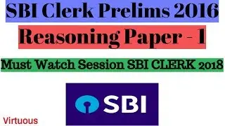 SBI Clerk Pre 2016 - Reasoning Paper  | Must Watch Session SBI Clerk 2018