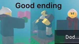 Toturial to Good ending in Roblox game need more heat