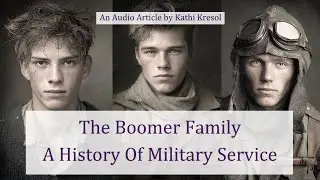 The Boomer Family, A History Of Military Service