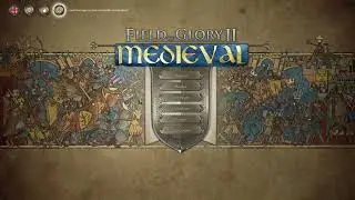 Field of Glory Medieval menu music