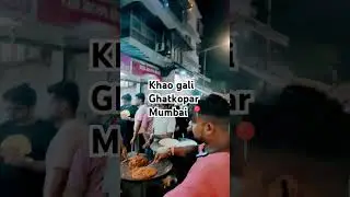 Khao gali ghatkopar mumbai