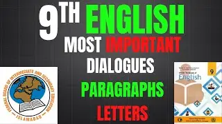 9th Class English Most Important Letters, Paragraphs & Dialogues | FBISE 2025