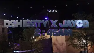 Dshiesty - 2:46am ft. JayCG (official video)(@shotbyJ.R )