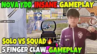 🔥Nova Ydd showing insane skills in solo vs squad | Nova Ydd 5 finger claw gameplay | Nova Ydd Pubg|