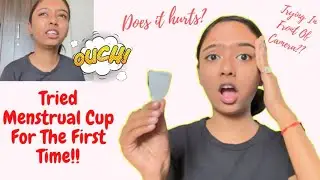 Trying a Menstrual Cup for the FIRST TIME!!How to INSERT & REMOVE It? My Experience+ DEMO!
