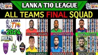 Lanka T10 Super League 2024 Squad | Lanka T10 League 2024 Schedule | Lanka T10 League 2024 Teams |