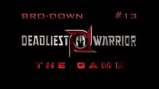 Bro-Down | Xbox 360 | Deadliest Warrior: The Game