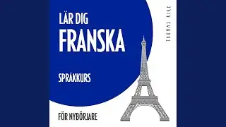 I staden - L&auml;r dig franska (Spr&aring;kkurs f&ouml;r nyb&ouml;rjare)