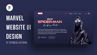 Marvel  Website UI Design using Figma (App UI Design | Tutorial For Beginners)