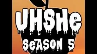 UHSHE SEASON 5 MONTAGE