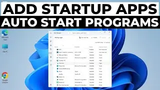 How to Add Programs to Startup in Windows 11