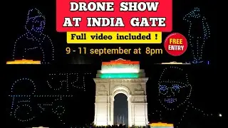 India gate delhi -Drone show at kartavya path on netaji subhash chandra bose | Drone show india gate