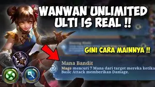 WANWAN UNLIMITED ULTIMATE !! RUNE MANA BANDIT MAGIC CRYSTAL !! AUTO TERBANG TERUS !! MAGIC CHESS ML