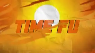 TIME-FU ТРЕЙЛЕР