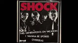 This Generation's On Vacation - Shock