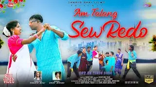  Am Talang Sew Redo || New Ho Song 2026|| Singer -Chot Bihari || 4 K Video || Shahid Bhai 