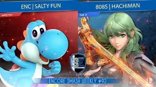 Encore Smash Weekly # 92 - ENC | Salty Fun Vs. 808s | Hachiman - Winners Round 2