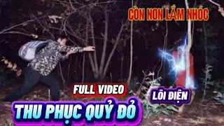 [Tập 824] Full tập: Bắt quỷ đỏ  - phim ma 