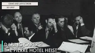 Daring Capers: The Pierre Hotel Heist
