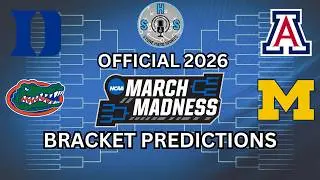 The OFFICIAL 2026 NCAA MARCH MADNESS BRACKET PICKS 2026