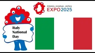 Italy National Day at Expo 2025 Osaka Kansai Japan