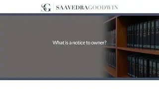 What is a notice to owner?