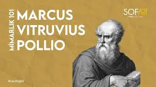 Vitruvius: Antik Roma'nın Mimarlık Dehası
