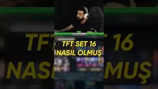 UTHE TFT SET 16 NASIL OLMUŞ YORUMLUYOR - Lol Taktik Savaşları