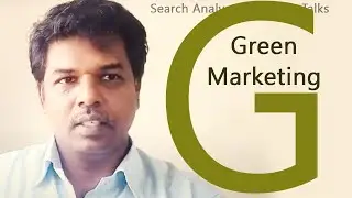 What is Green Marketing? (in Tamil) Search Analyst Sasikumar Talks #SasikumarTalks