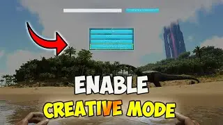 (UPDATED) ARK How To EASILY enter CREATIVE MODE